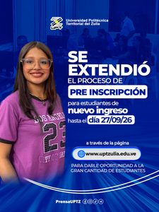 La Universidad Politécnica Territorial del Zulia extendió preinscripción para nuevos ingresos